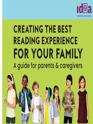 cover image of Creating the Best Reading Experience for your Family